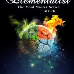 The Elementalist (The Void Master Series)